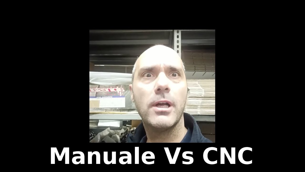 Tornitura e Fresatura : meglio Manuale o CNC ?