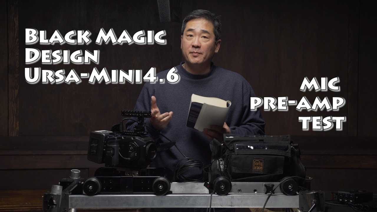BlackmagicDesign Ursa-Mini 4.6K Sound Recording Test