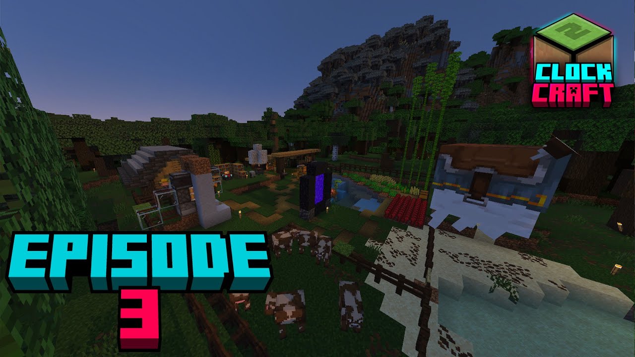ClockCraft: Season 2 Episode 3
