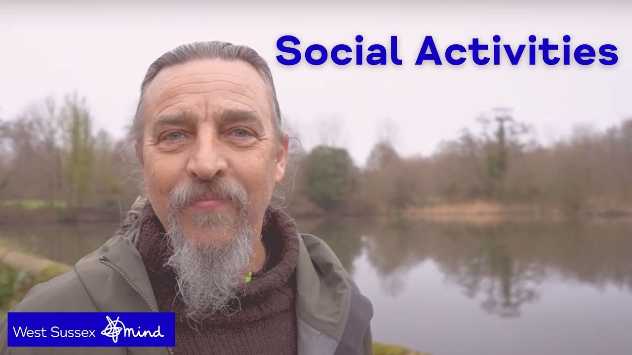 West Sussex Mind | Social Activities