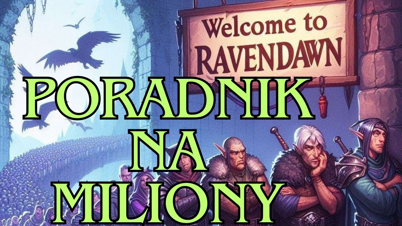 8 NAJLEPSZYCH sposobów na zarobek - Ravendawn