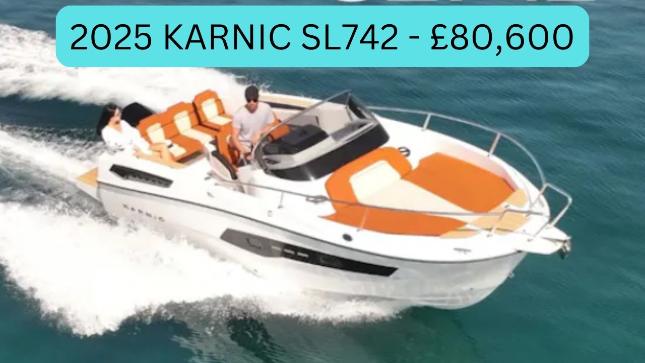 Экскурсия на лодке — новый KARNIC SL742 2025 года — 80 600 фунтов стерлингов — цена на момент тес...