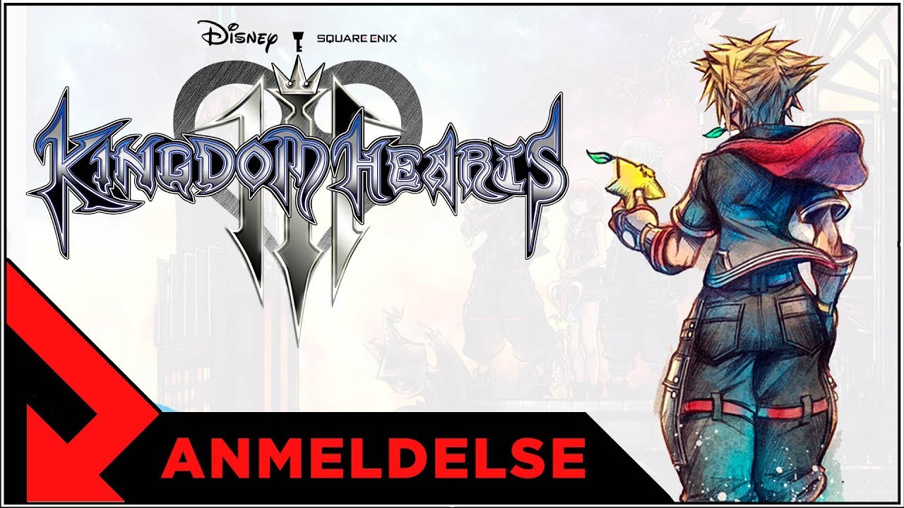 Karl anmelder Kingdom Hearts 3