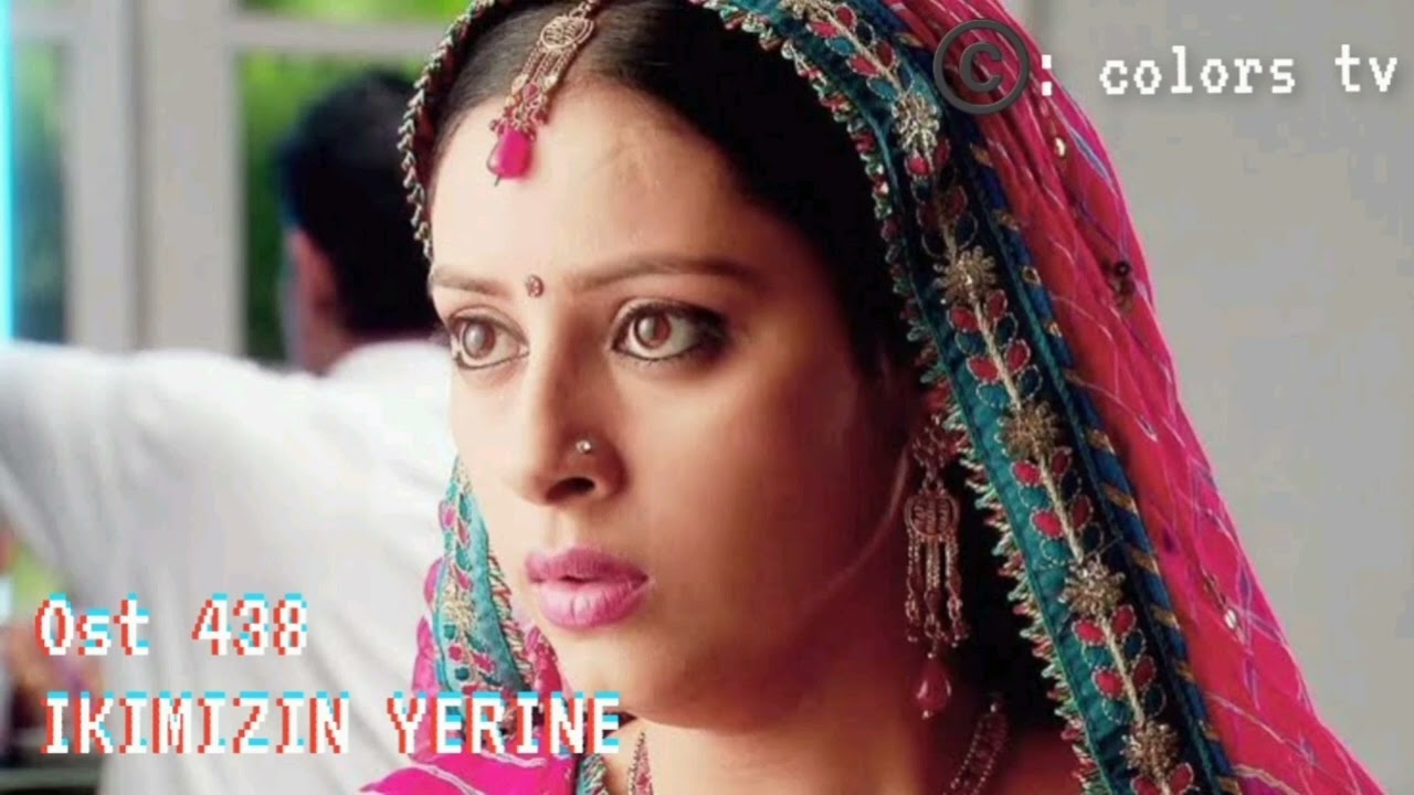 438 Ikimizin yerine.Balika vadhu background music