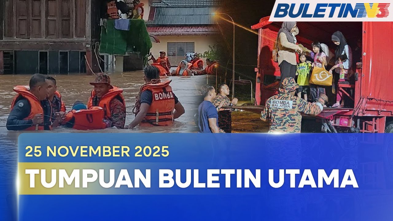 TUMPUAN BULETIN UTAMA | Banjir Masih Meruncing, Lebih 19,000 Mangsa Dipindahkan