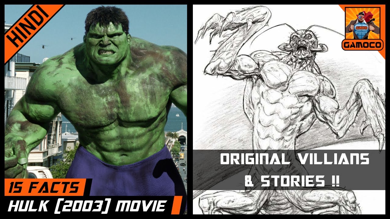 15 Awesome Hulk (2003) Movie Facts [Explained In Hindi] | Where is Hulk 2 ?? | Gamoco हिन्दी