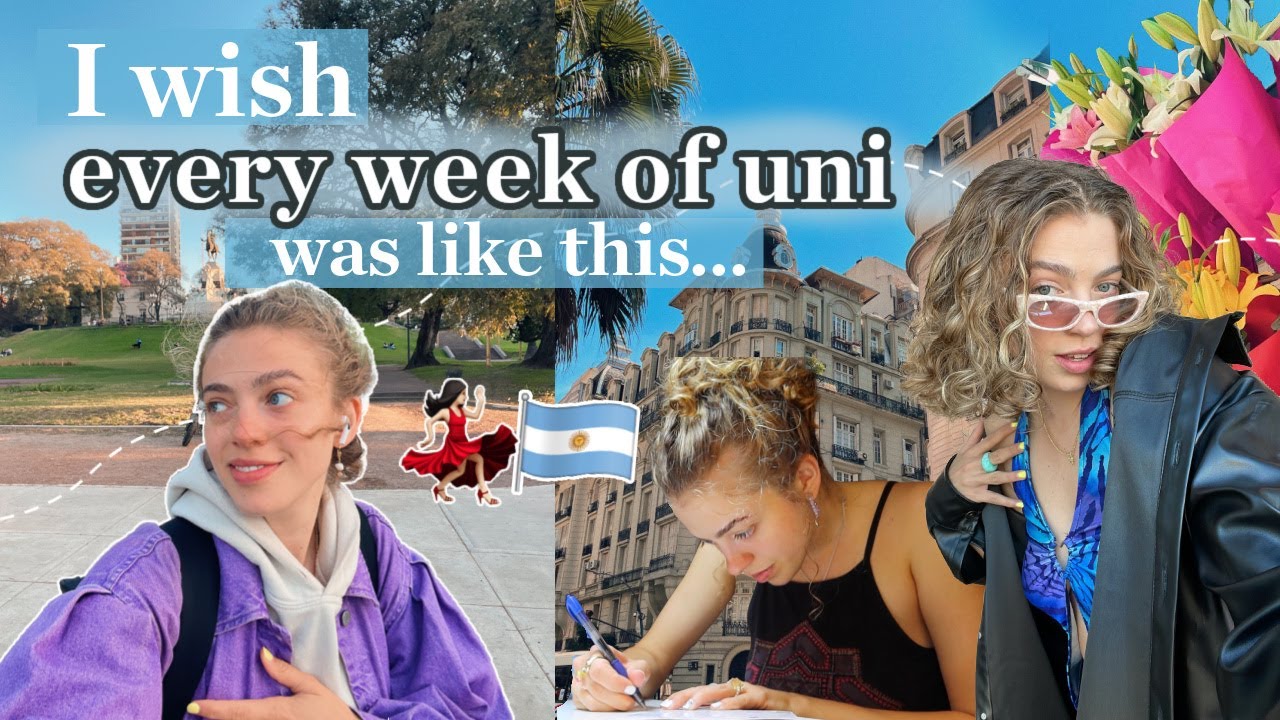 A Balanced Week in My Life at University in Buenos Aires | Productive + Social 💐