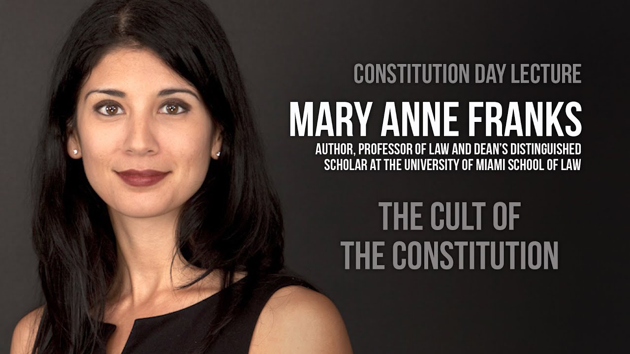 Constitution Day Speaker &bull; Mary Anne Franks