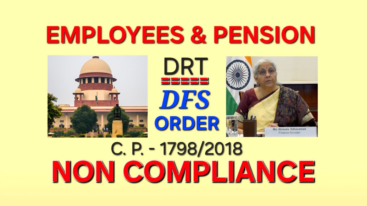 #Bank #employees #pension #case in #supreme #court #non #compliance of #dfs #order for #drt #staff 