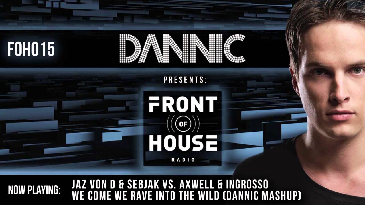 Dannic presents Front Of House Radio 015