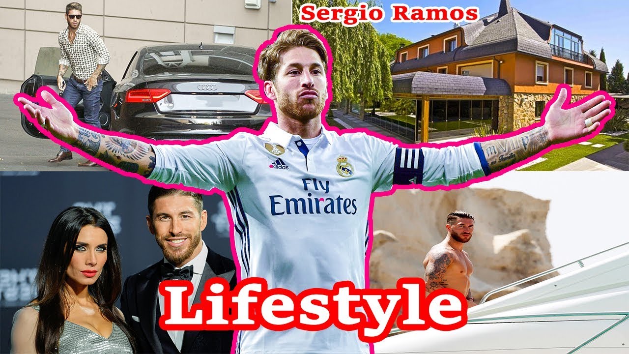 Sergio Ramos  Lifestyle, Income, Car, House, Career,Net Worth, Biography 2018 | Sergio Ramos Bio