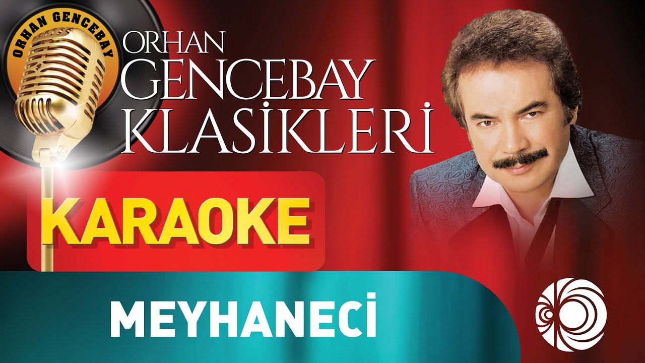 Orhan Gencebay  - Meyhaneci(Musalla Taşı) - Lyrics Karaoke