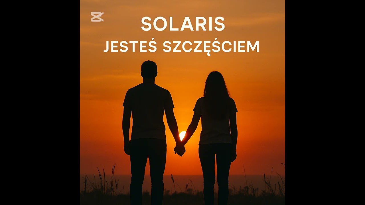SOLARIS - JESTEŚ SZCZĘŚCIEM