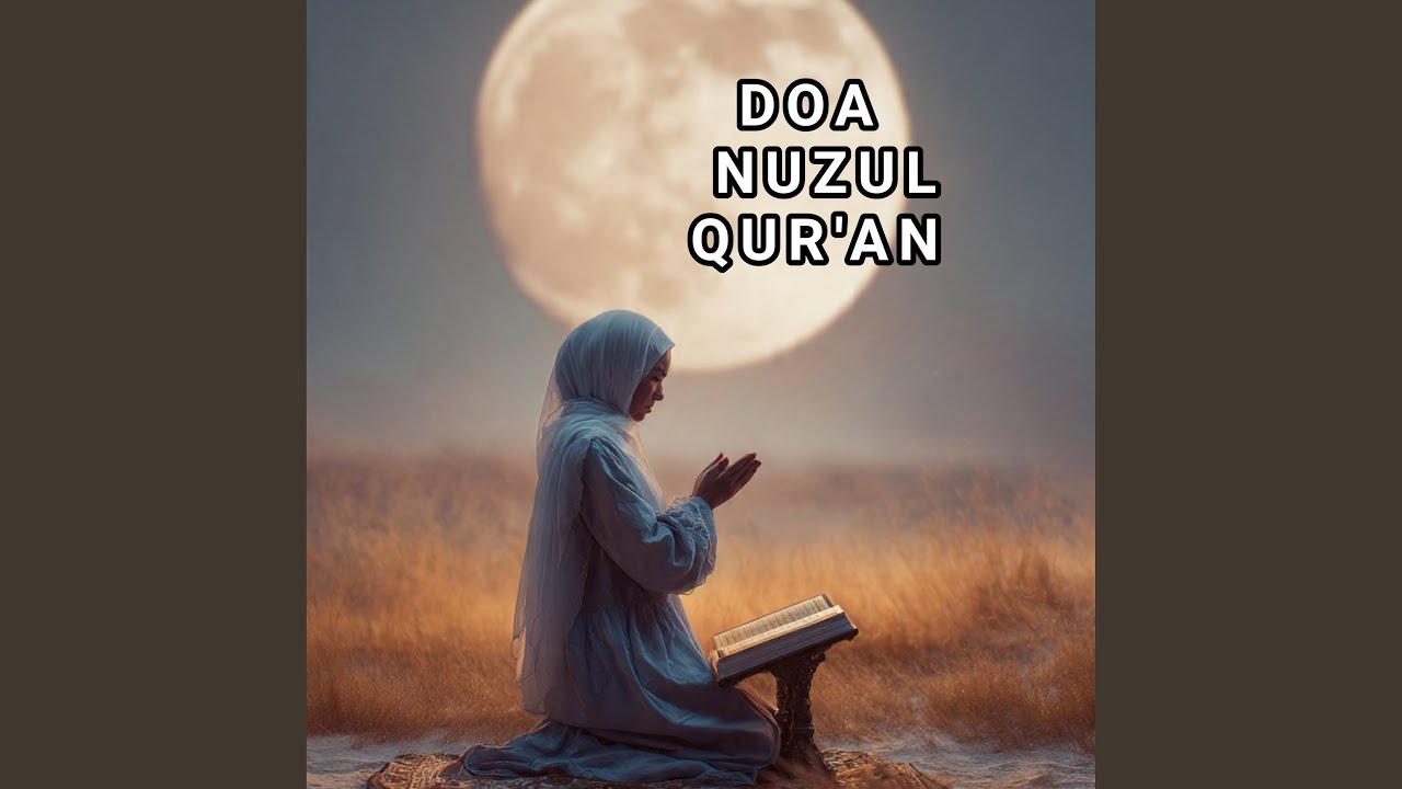 Doa Nuzul Qur'an