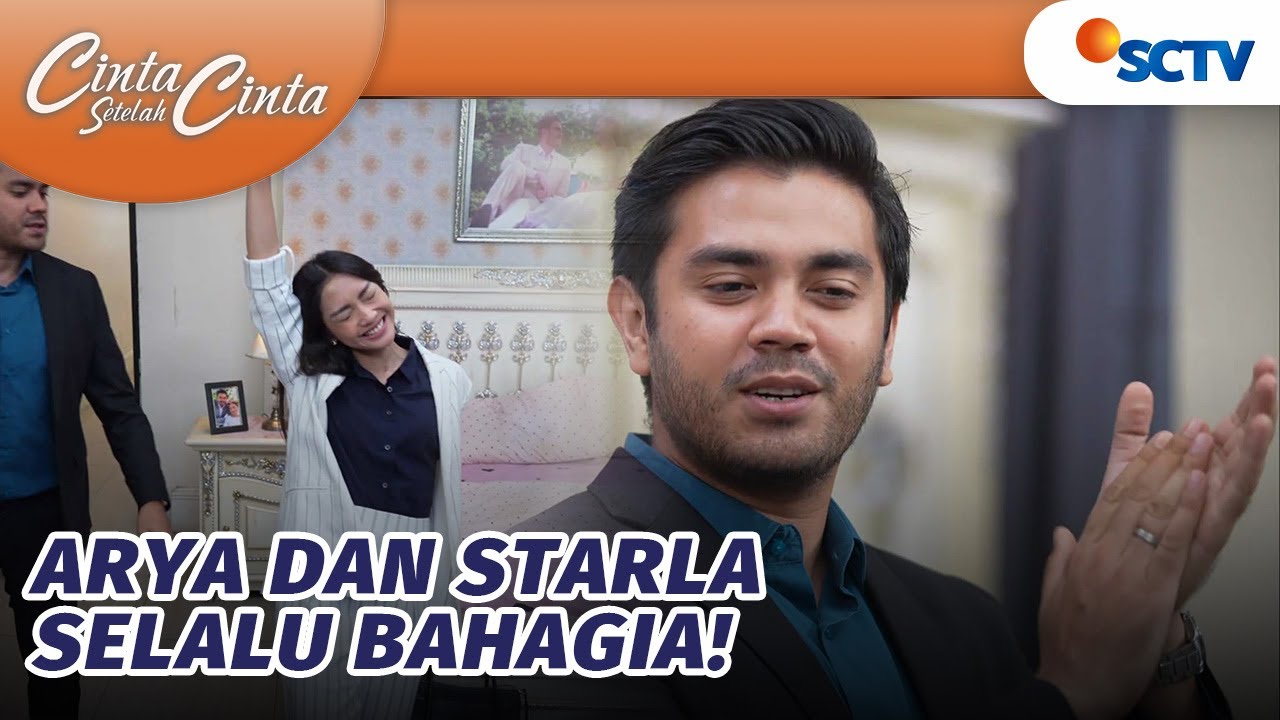 Ditengah Kondisi Seperti Ini, Starla dan Arya Tetap Bahagia | Cinta Setelah Cinta - Episode 553