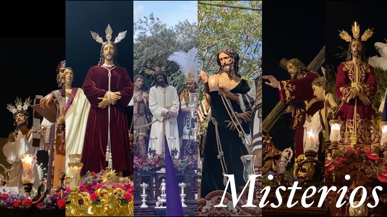 Pasos de MISTERIO (Vísperas Semana Santa Sevilla)