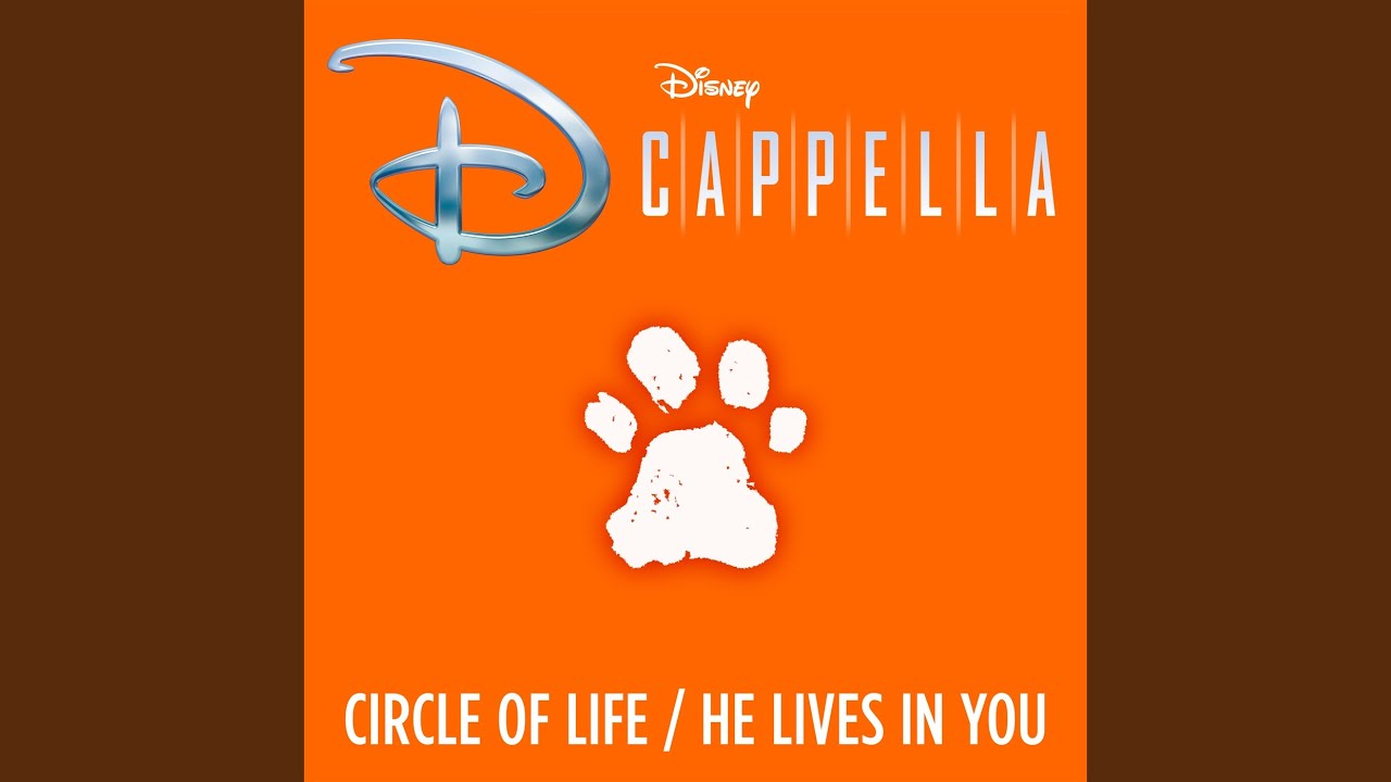 Circle of Life/He Lives in You