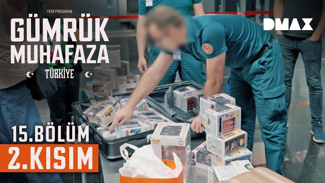 Valiz Dolusu Oyuncak | Gümrük Muhafaza Türkiye 15. Bölüm 2. Kısım