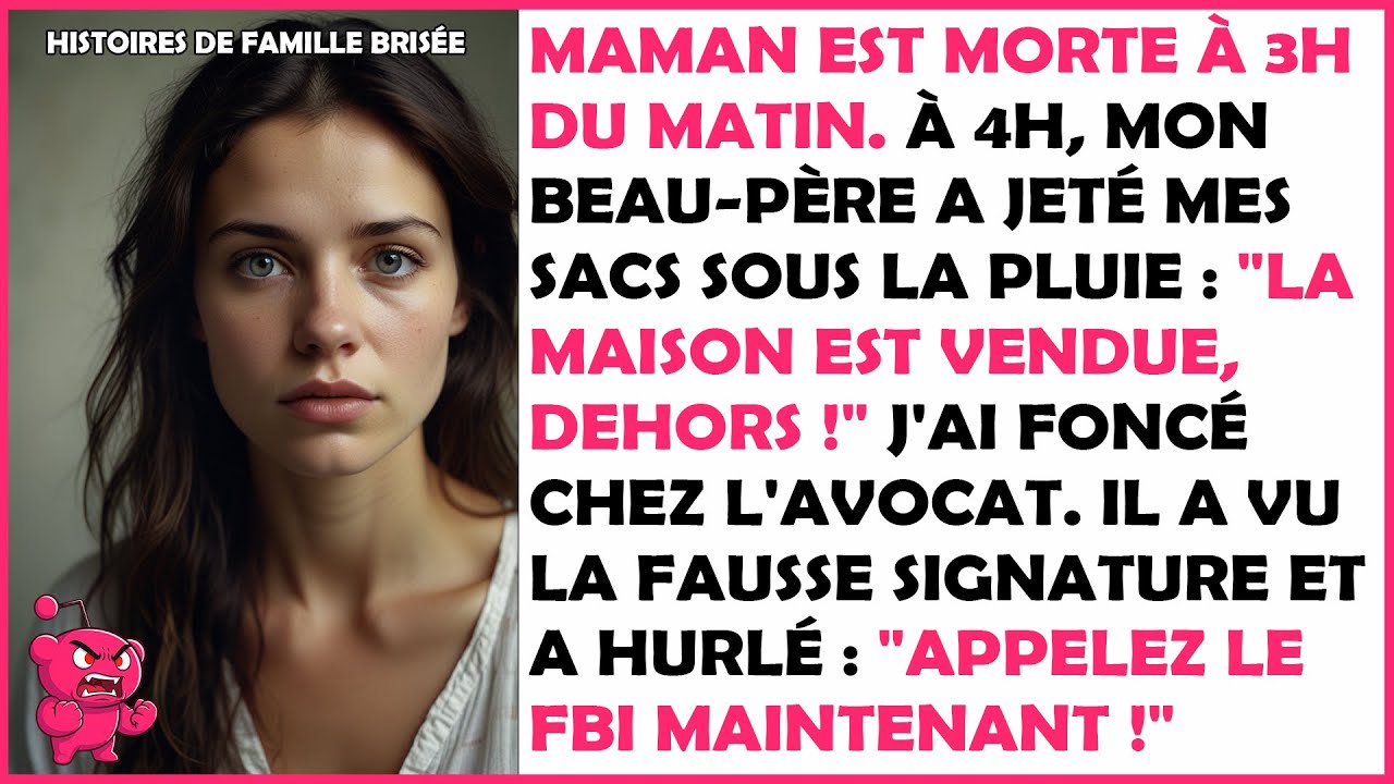 Mon beau-père m'a expulsée pour vendre la propriété de ma défunte mère, je suis allée à la signature