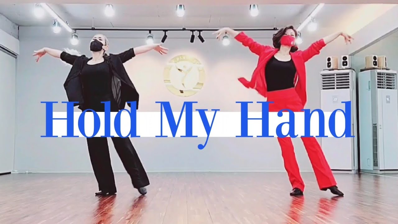 [부천라인댄스]Hold My Hand Line Dance/Intermediate/나르샤샘과 함께