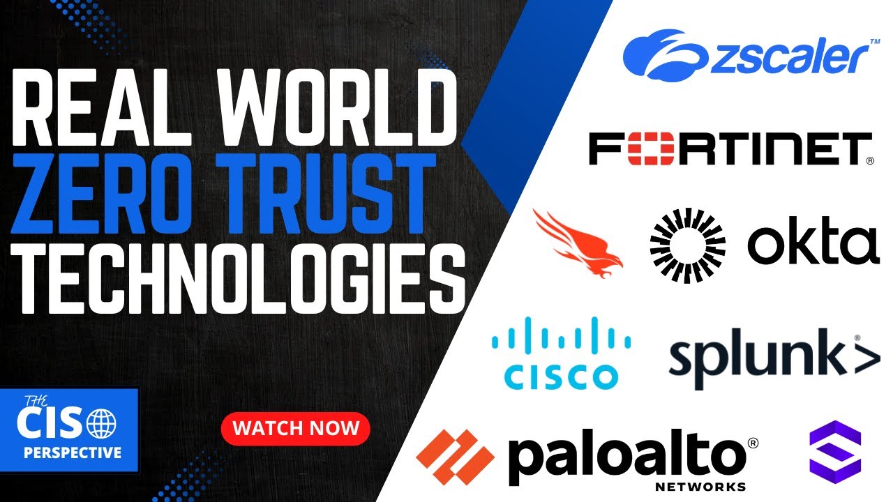 Zero Trust in the Real World: The Technologies Behind the Theory