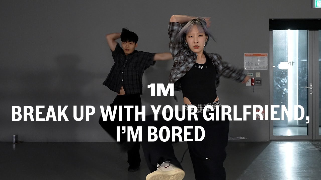 break up with your girlfriend, i’m bored / Master Class / @Woonha
