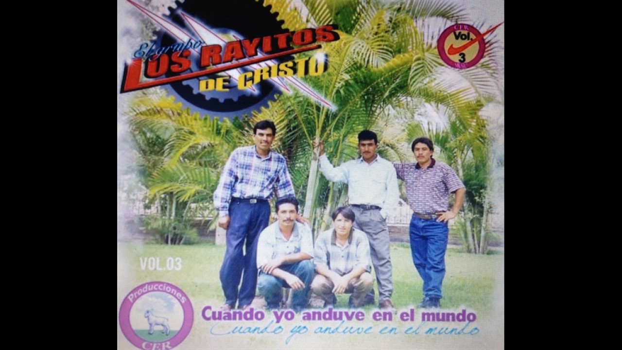 Los Rayitos de Cristo - Mix de Alabanzas.