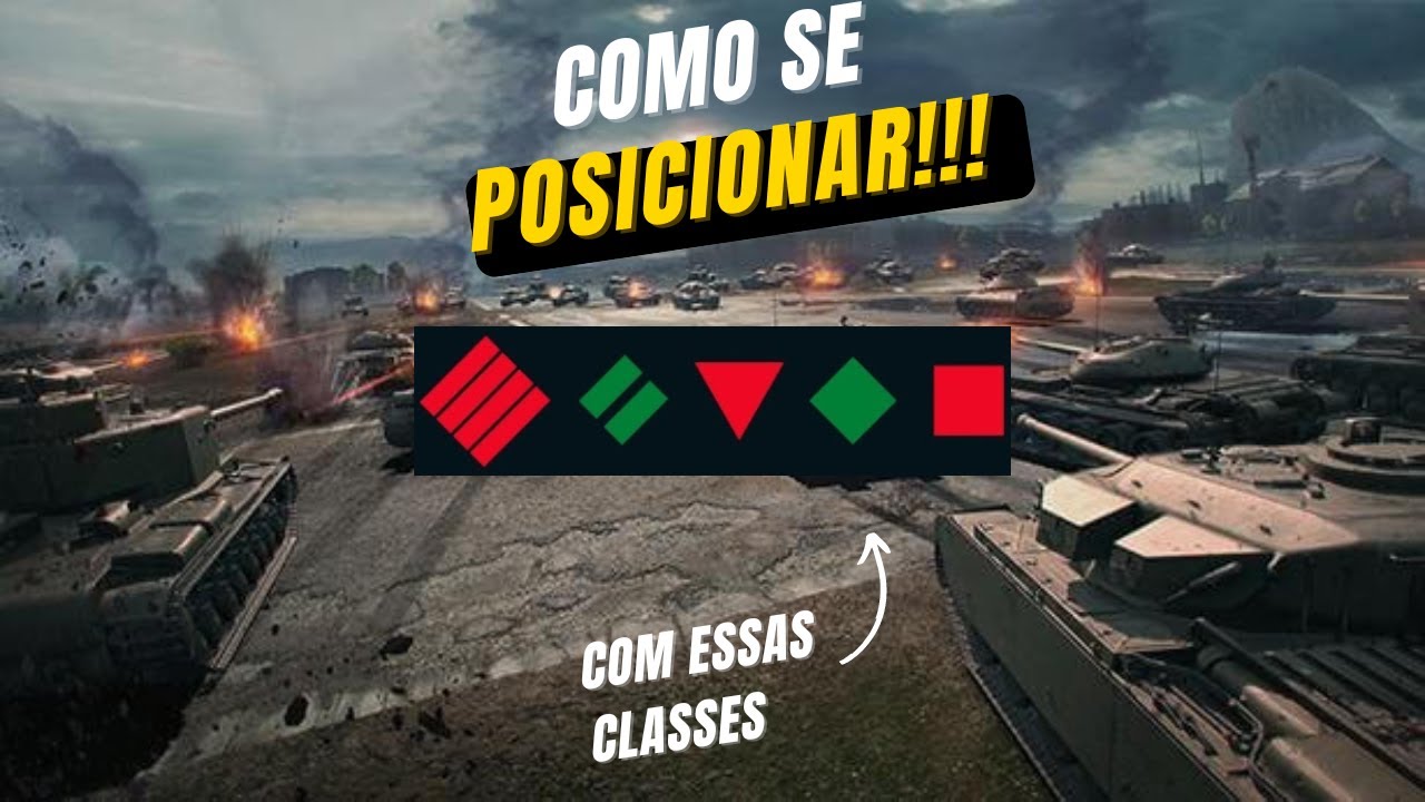 WORLD OF TANKS - DICAS DE POSICIONAMENTO COM CADA CLASSE DO GAME !!!