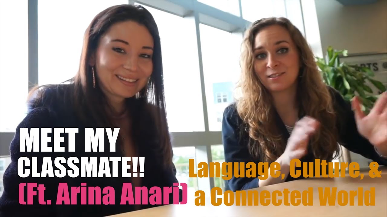 Meet My Classmate!! II Interview (Ft. Arina Anari) II Language, Culture, and a Connected World