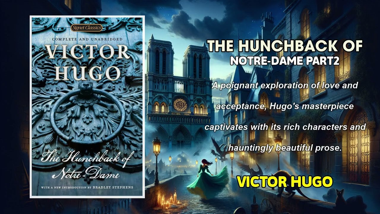 The Hunchback of Notre-Dame part2 by Victor Hugo | FULL AUDIOBOOK