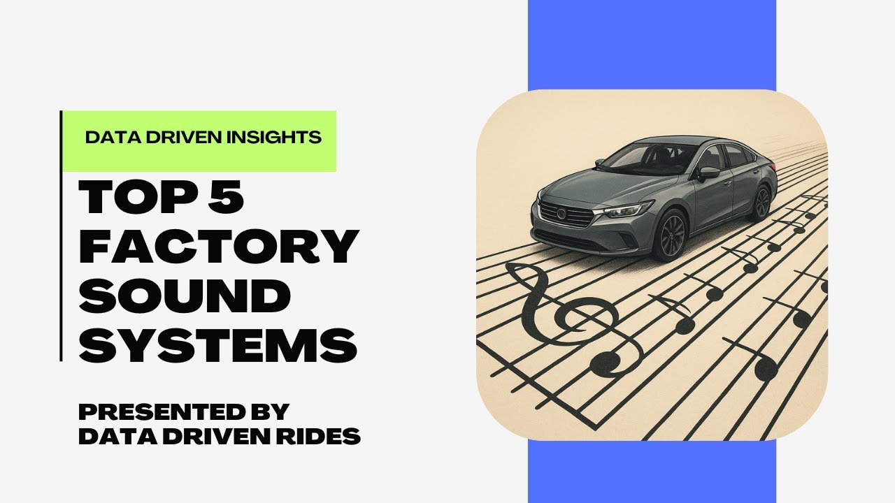 Top 5 Best Factory Car Audio Systems (2025) &ndash; Ranked for Audiophiles
