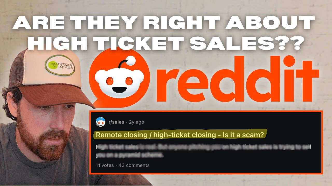 What Reddit gets right (and wrong) about high-ticket sales