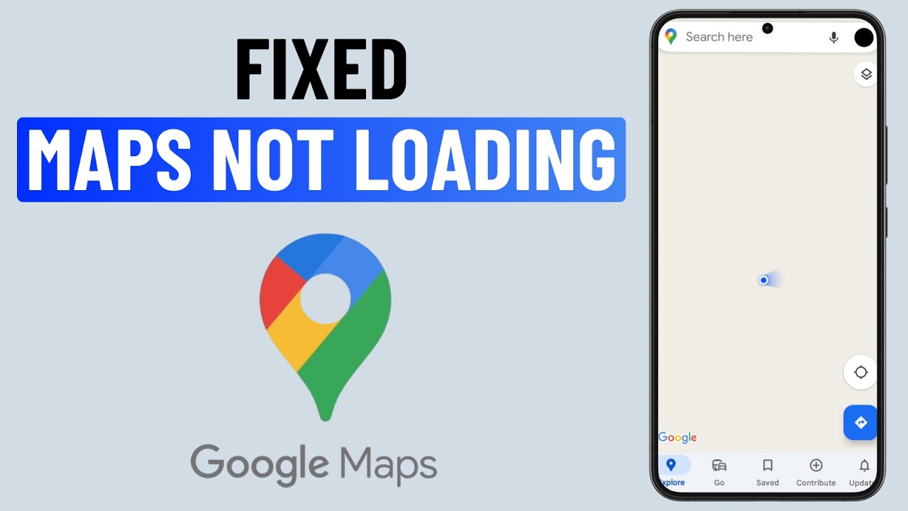 [FIXED] Google Maps Not Loading Anything (Android)