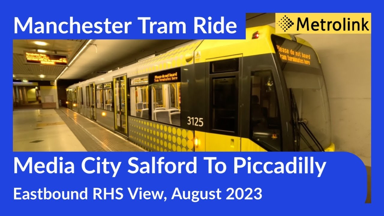 Manchester Metrolink Tram Ride - Media City Salford To Piccadilly, City Centre