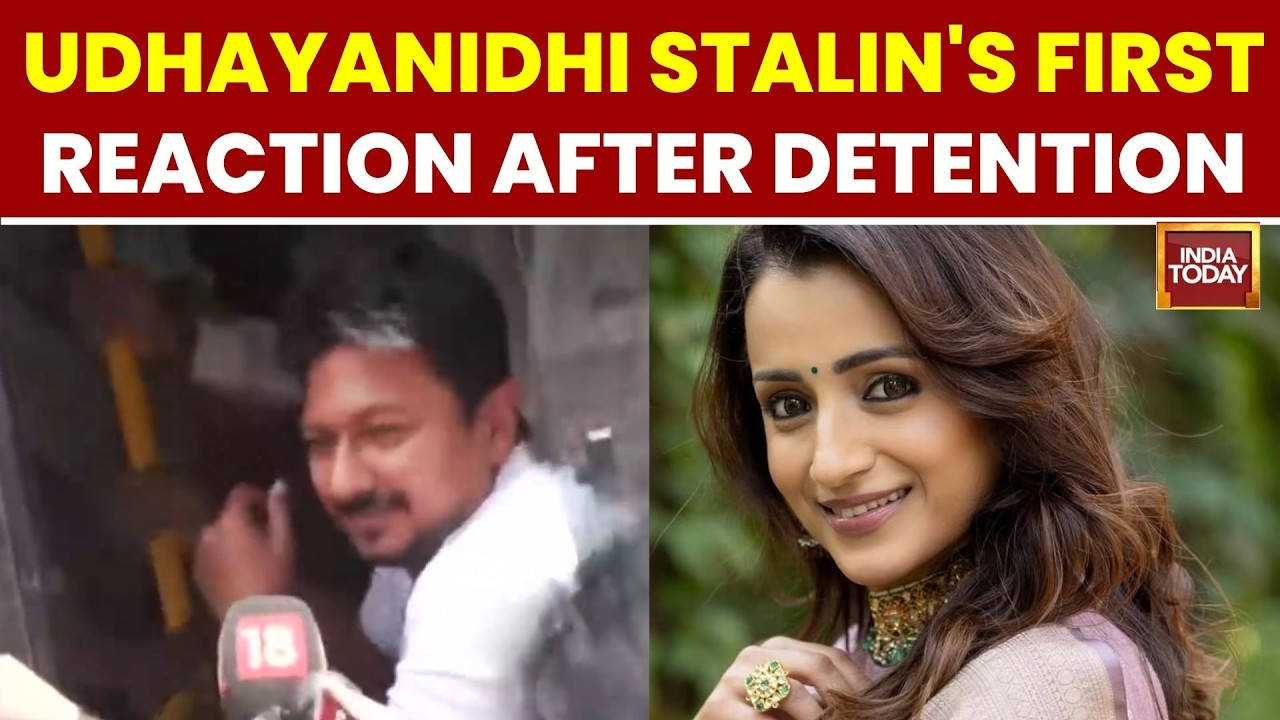 Udhayanidhi Stalin Breaks Silence After Detention, 'This Is Revenge Politics' | 'Trisha' Chants Row