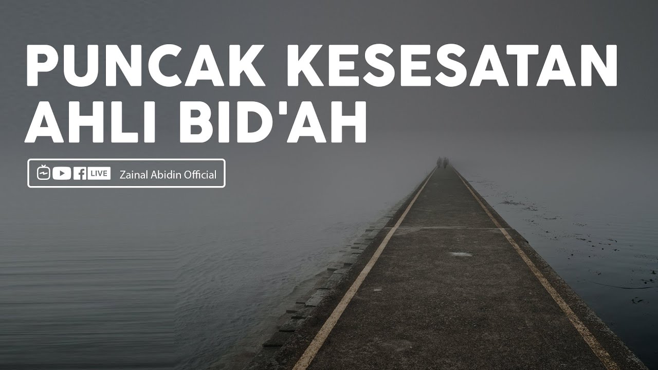 [LIVE] Puncak Kesesatan Ahli Bid'ah | Ustadz Zainal Abidin LC,M.M. حفظه الله