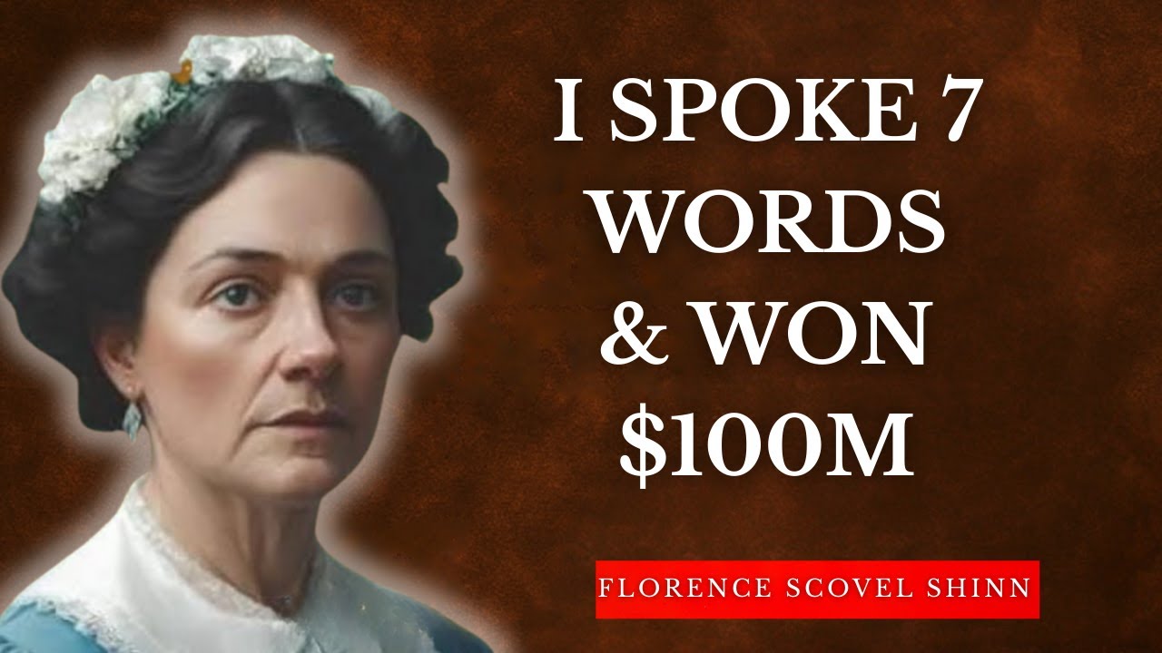 The 7 Magic Words That Manifested a $100M Lottery Win Overnight | Florence Scovel Shinn