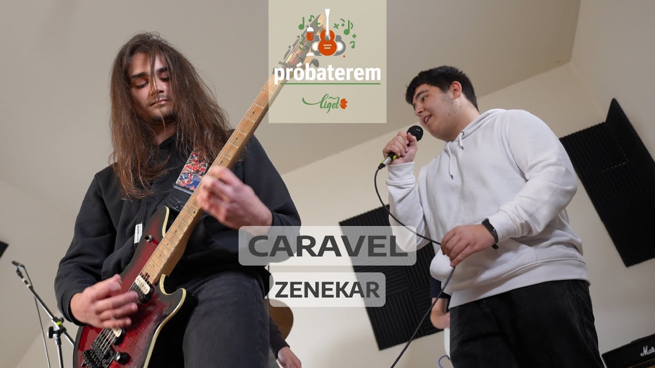 Caravel zenekar: bebizonyítják, hogy biztosított a rockzenész-utánpótlás
