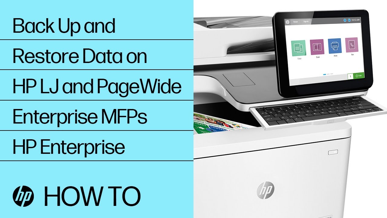 Back Up and Restore Data on HP LaserJet and PageWide Enterprise MFPs | HP Enterprise | HP