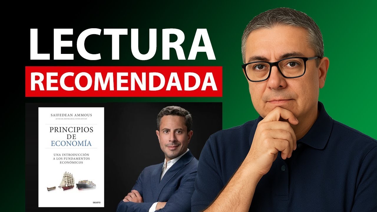 PRINCIPIOS DE ECONOMÍA / Saifedean Ammous / Lectura Recomendada!