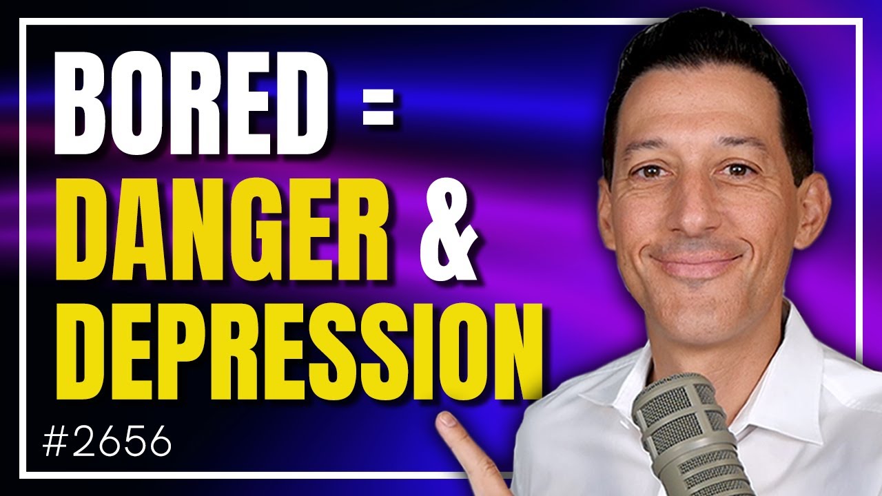 Be Careful: Bored = Danger & Depression