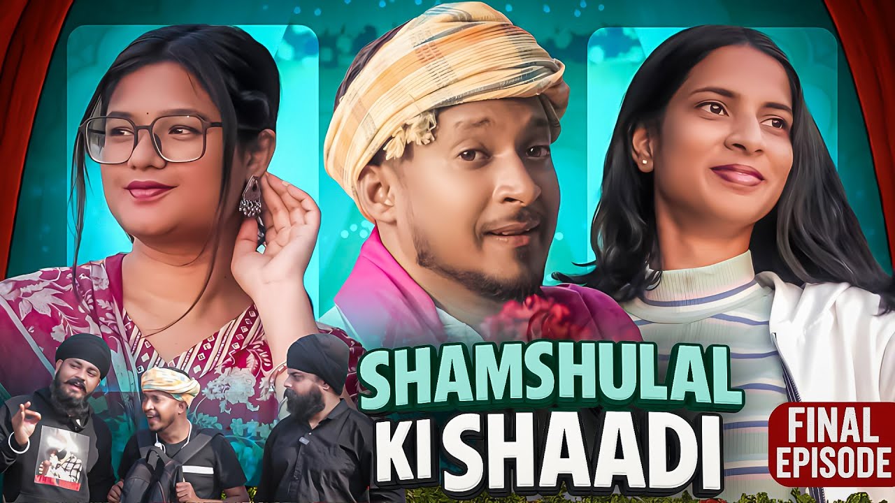 SHAMSHULAL KI SHAADI | SHAMSHULAL GAUN WALE FINAL EPISODE | ICONIC HYDERABADIZ