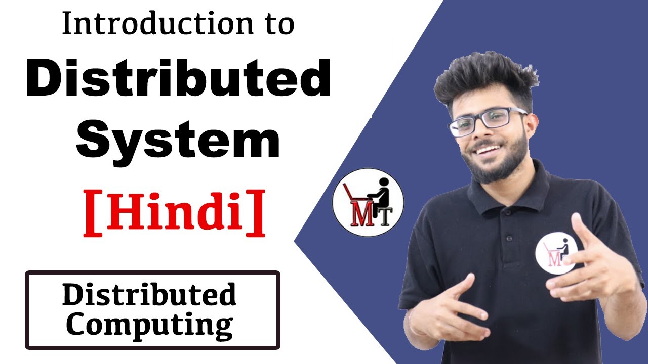 Introduction Of Distributed System in Hindi | Distributed System & Computing Lectures ✅🔥