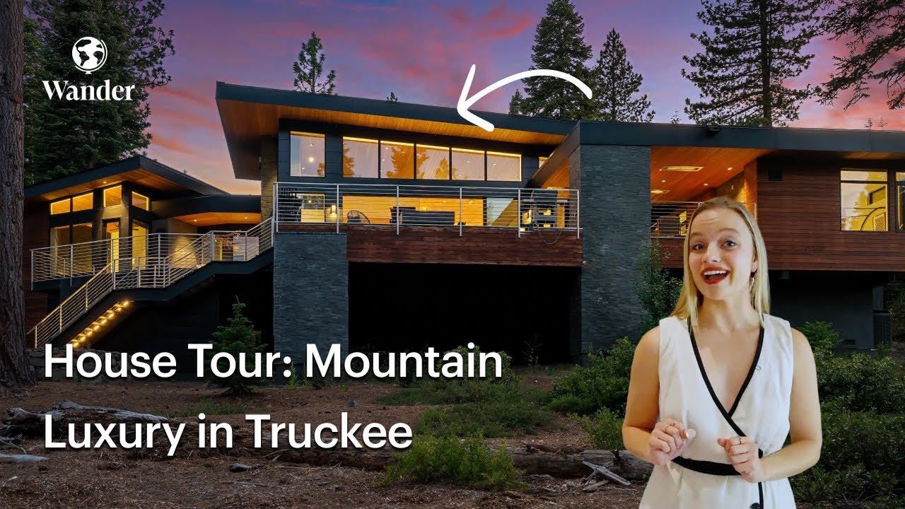 Truckee's Most Stunning Retreat: Wander Truckee Pines | House Tour