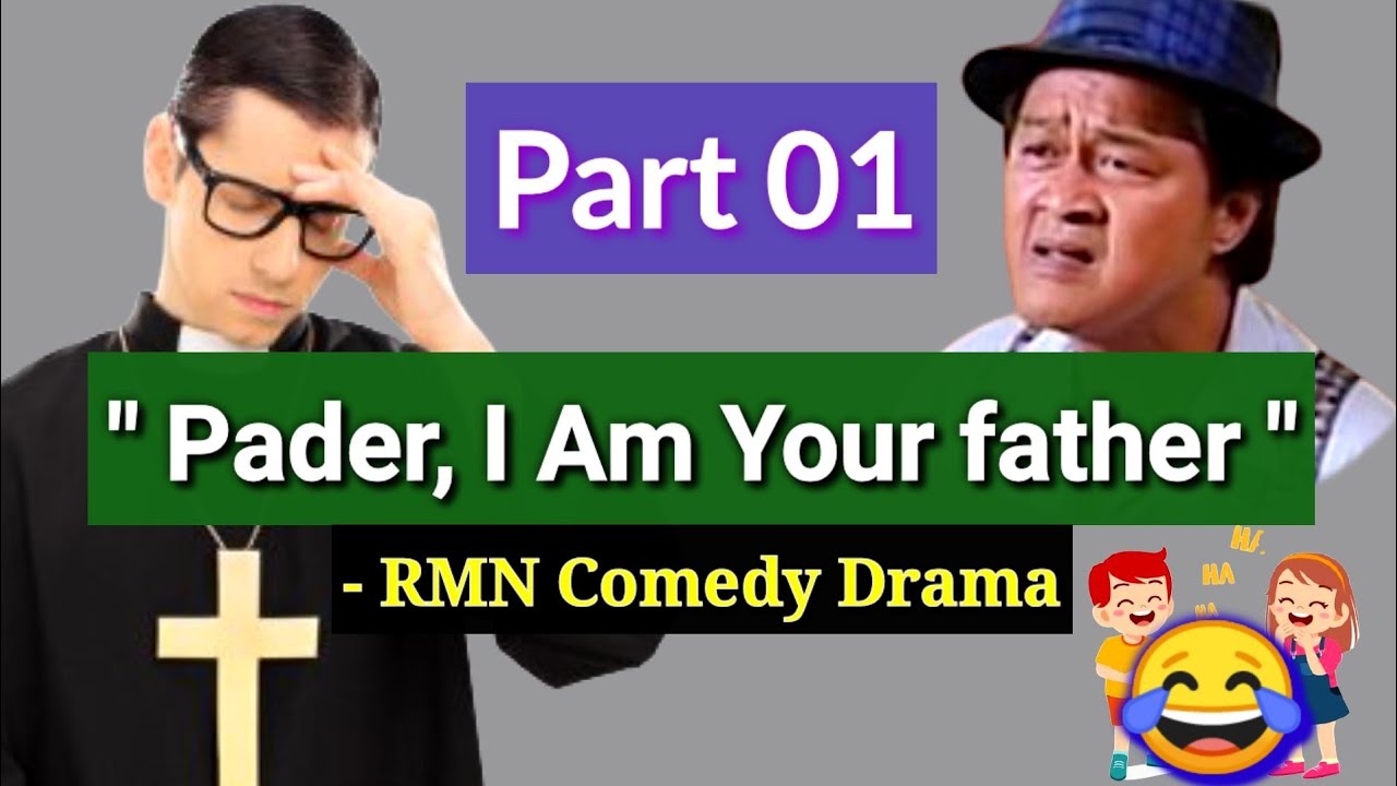 Pader' I Am Your Father | Part 01