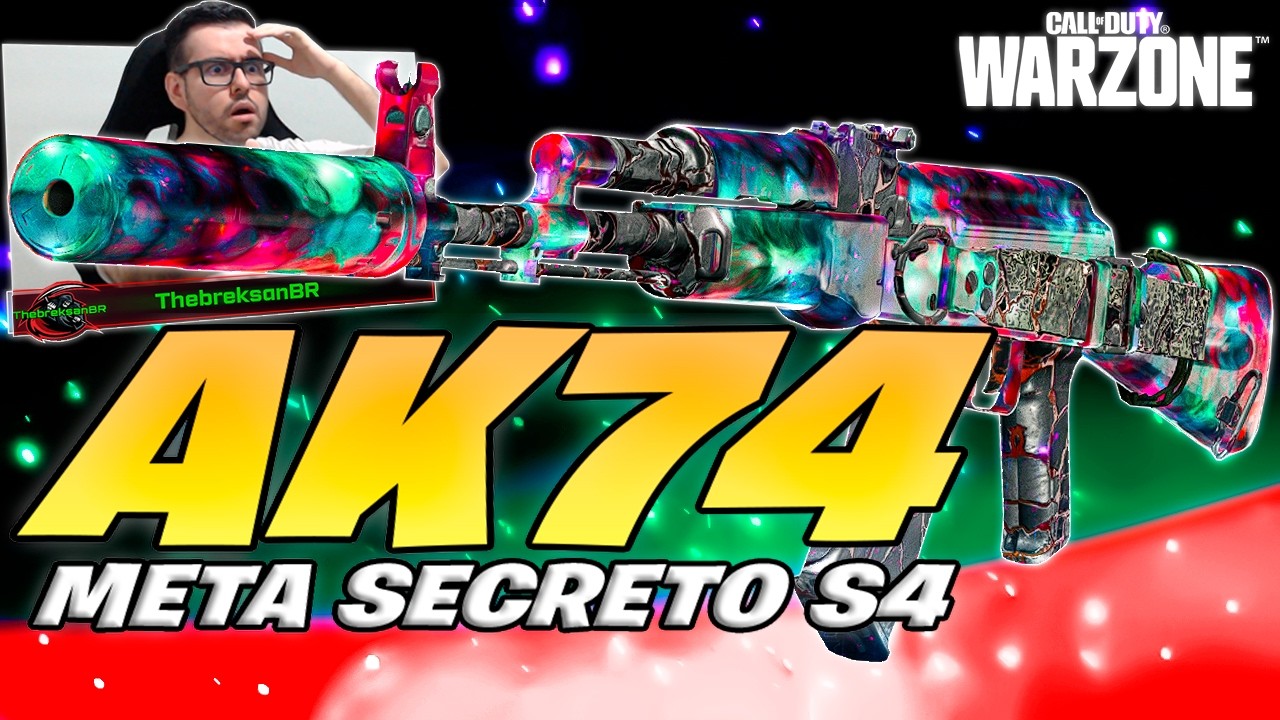 🐦&zwj;🔥A AK74 META FOI REVIVIDA🐦&zwj;🔥 E DESTROI NA SEASON 4!! | CLASSE AK74 WARZONE