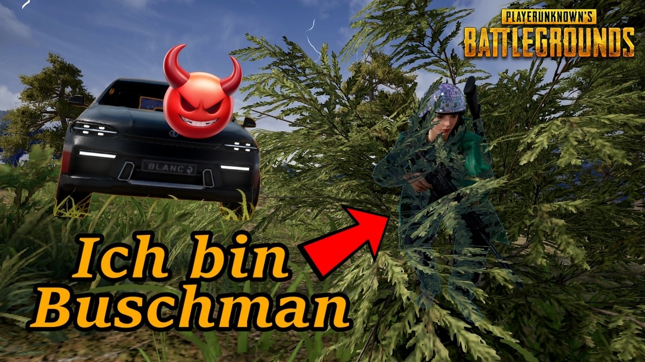 Ich bin Buschman | PlayerUnknown's Battlegrounds