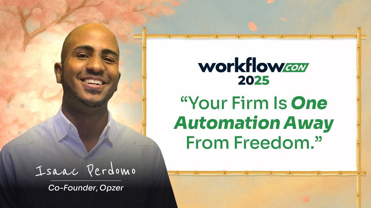 WorkflowCon 2025: Custom Automations That Save 10+ Hours per Week with Isaac Perdomo