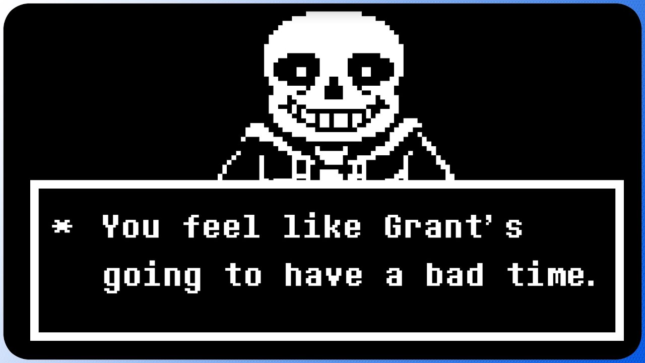 SANS Time. - [Undertale Blind Playthrough]