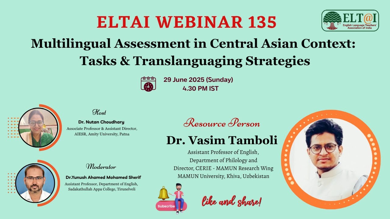 Webinar 135- Multilingual Assessment in Central Asian Context: Tasks & Translanguaging Strategies